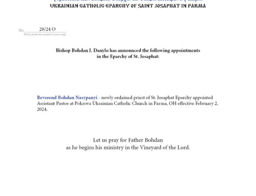 Bishop Bohdan J. Danylo has announced the following appointments  in the Eparchy of St. Josaphat: