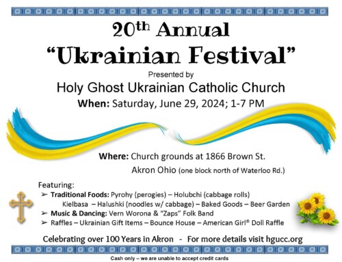 20th Annual Ukrainian Festival at Holy Ghost Ukrainian Catholic Church in Akron, OH